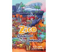 Zico Gatekeeper to the Unknown: 1
