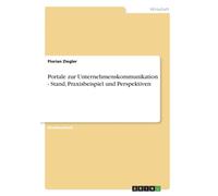 Ziegler - Portale zur Unternehmenskommunikation - Stand Praxisbeispi - X555z