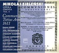 Zielenski, M. - Mikolaj Zielenski: Communiones Totius Anni 1611