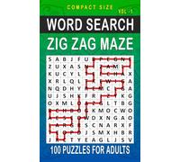 Zig Zag Maze Word Search: 100 Puzzles for Adults, Compact and Travel Size 5 x 8 Inches | Volume 1 | (Compact Zig Zag Maze Search)