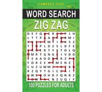 Zig Zag Word Search: 100 Puzzles for Adults, Compact and Travel Size 5 x 8 Inches | Volume 1 | (Compact Zig Zag Search)