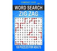 Zig Zag Word Search: 100 Puzzles for Adults, Compact and Travel Size 5 x 8 Inches | Volume 3 | (Compact Zig Zag Search)