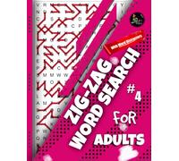 Zig Zag Word Search for Adults: Book 4: Pro edition With Word Distractors, 120 unique Puzzles in Large Print format (Zig Zag Word Search for Adults: Pro with Word Distractors)