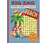 Zig Zag Word Search for Adults, Teens. Seniors, Challenging Beach Words: Beach Themed, Traveling Activity Word Puzzle book