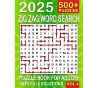 Zig Zag Word Search: Over 500+ Zig Zag Puzzles Unique Word Search Variation & Challenging Activity Book for Adults and Seniors | Volume 4 | (500 Zig Zag Book)