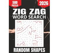 Zig Zag Word Search Random Shapes: Zig-Zag and Random Shape Word Search Puzzles for Adults & Teens With Solutions Included