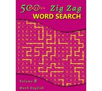Zig Zag Word Search, Volume 8: 500 Puzzles