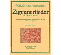 Zigeunerlieder Vocal Score Gypsy Songs With Soprano & Tenor Solos German & English Instrumental Pak