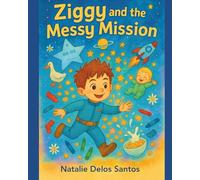 Ziggy and The Messy Mission