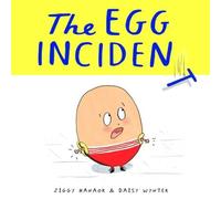 Ziggy Hanaor The Egg Incident Hardback Book Ziggy Hanaor Multicolor