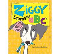 Ziggy Learns his ABCs: Volume 2 (Ziggy the Iggy)