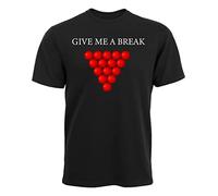 Ziggy Tee Give Me A Break - Snooker T-Shirt - Black, L, Black, Large