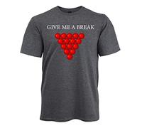 Ziggy Tee Give Me A Break - Snooker T-Shirt - Grey, S, Grey, Small