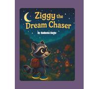 ZIGGY THE DREAM CHASER