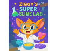 Ziggy's Super Slime Lab