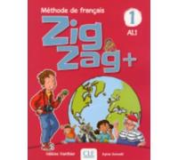 Zigzag+ 1: Niveau A1.1 - Livre de l'eleve + CD