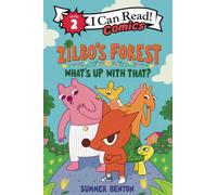 Zilbo’s Forest: What’s Up with That?