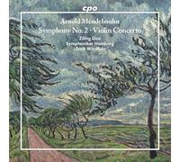 Ziling Guo; Symphoniker Hamburg; Ulrich Windfuhr - Arnold Mendelssohn: Symphony No. 2; Violin Concerto