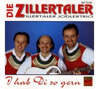 Zillertaler,die - I Hab di So Gern