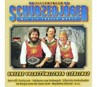 Zillertaler Schürzenjäger - Unsere Volkstümlichen Lieblinge