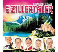 Zillertaler - Sommer Auf Der Alm