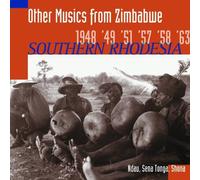 Zimbabwe - Field Recordings - Other Music From Zimbabwe - Hugh Tracey