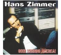 Zimmer, Hans - Good Morning America (Ost)