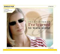 Zimmer,Joana - I'Ve Learned to Walk Alone (2-