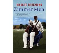 Zimmer Men: The Trials and Tribulations of the Ageing Cricketer