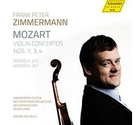 Zimmermann/Br So/Szulc - Mozart: Violin Concertos Nos. 1, 3, 4, Rondo K. 373 & Andante K. 261