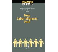 Zimmermann - How Labor Migrants Fare - New hardback or cased book - 80 - X555z