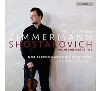 Zimmermann/Ndr/Gilbert - Shostakovich: Violin Concertos 1 & 2