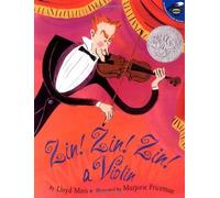 Zin! Zin! Zin! A Violin (Aladdin Picture Books) by Moss, Lloyd (2000) Paperback