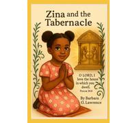 Zina and the Tabernacle