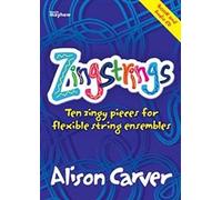 Zingstrings - Score, Parts & Audio Online. Includes Audio Online