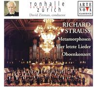 Zinman, David/Tonhalle Orchestra Zurich - Vol. 5: Metamorphosen, Vier Letzte Lieder (Zinman)
