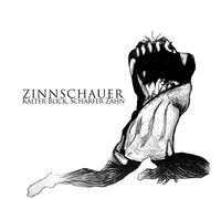 Zinnschauer Kalter Blick, Scharfer Zahn (Vinyl) 12" Album (US IMPORT)