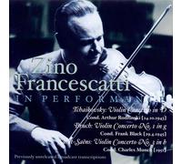 Zino Francescatti In Performance (Rodzinski/Philharmonic So)