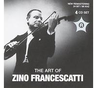 Zino Francescatti - The Art of: Zino Francescatti