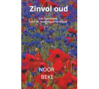 Zinvol oud: Een handboek voor de hoogbegaafde vrouw