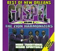 Zion Harmonizers - Vol. 2-Best of New Orleans Gos