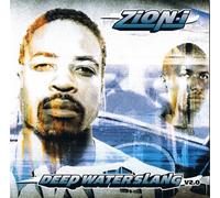 Zion I - Deep Water Slang