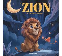 Zion: King of the night