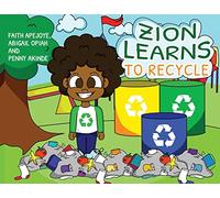 Zion Learns to Recycle