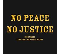 Zion Train - No Peace No Justice [VINYL]
