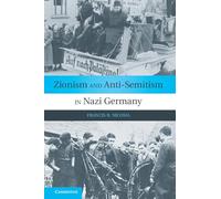 Zionism and Anti-Semitism in Nazi Germany