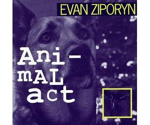 Ziporyn, Evan - Animalact