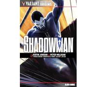 Zircher, Patrick - Valiant Hero Universe Origins: Shadowman