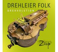 Zirp - Drehleier Folk-Drehvolution