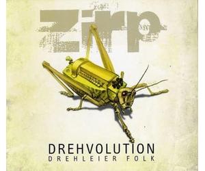Zirp - Drehleier Folk-Drehvolution